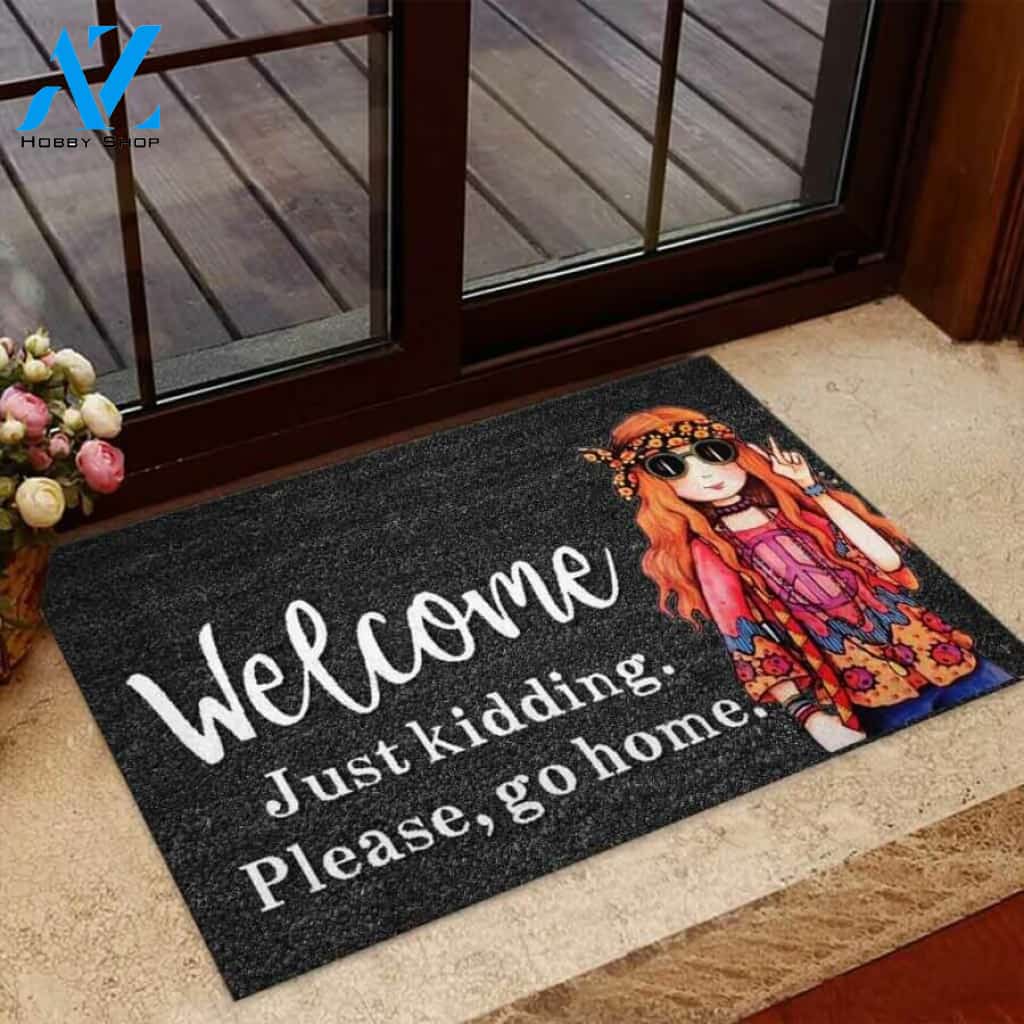 Welcome Just Kidding – Hippie Easy Clean Welcome DoorMat | Felt And Rubber | 40x60 cm | 45x75 cm | 60x90 cm | Colorful | DO1242