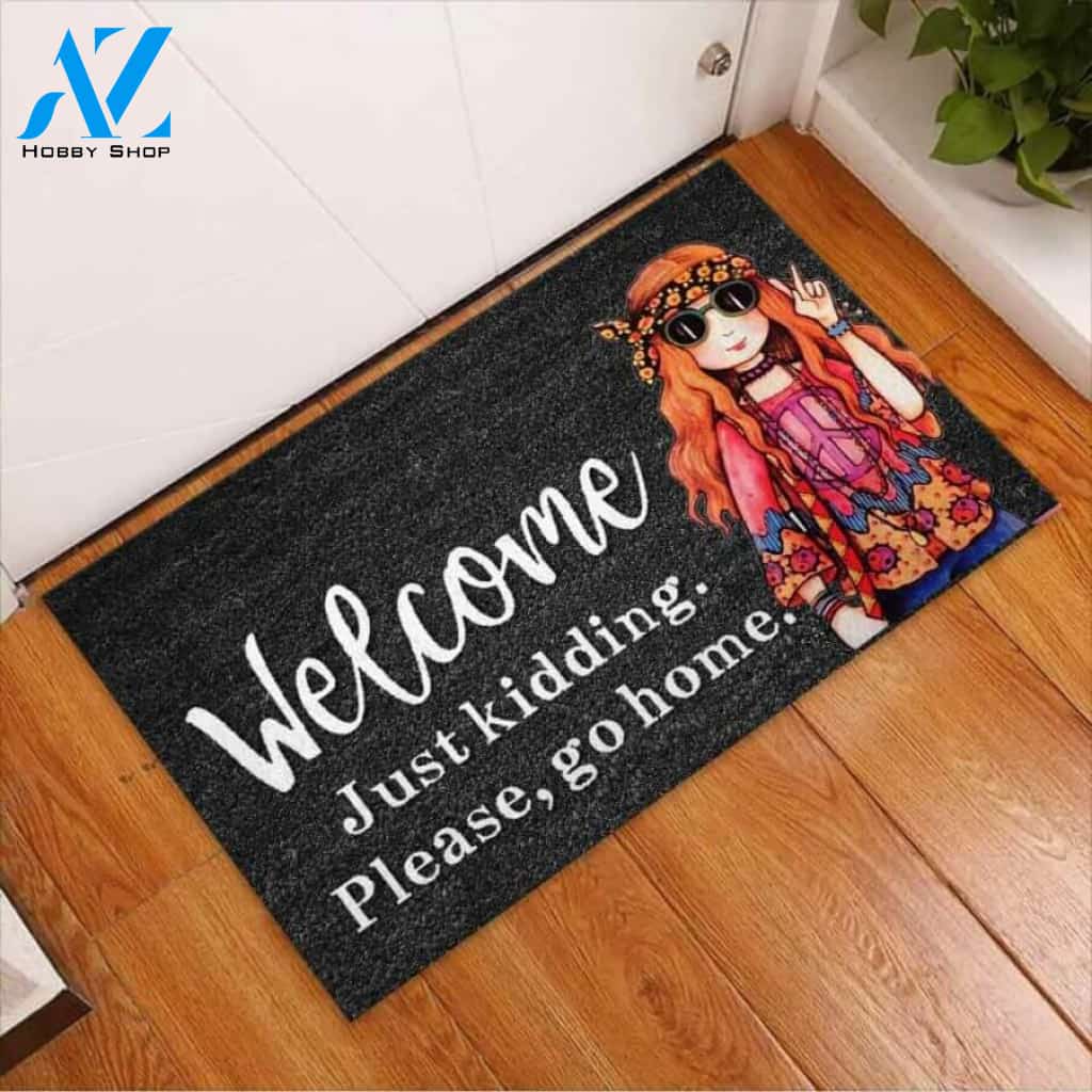 Welcome Just Kidding – Hippie Easy Clean Welcome DoorMat | Felt And Rubber | 40x60 cm | 45x75 cm | 60x90 cm | Colorful | DO1242