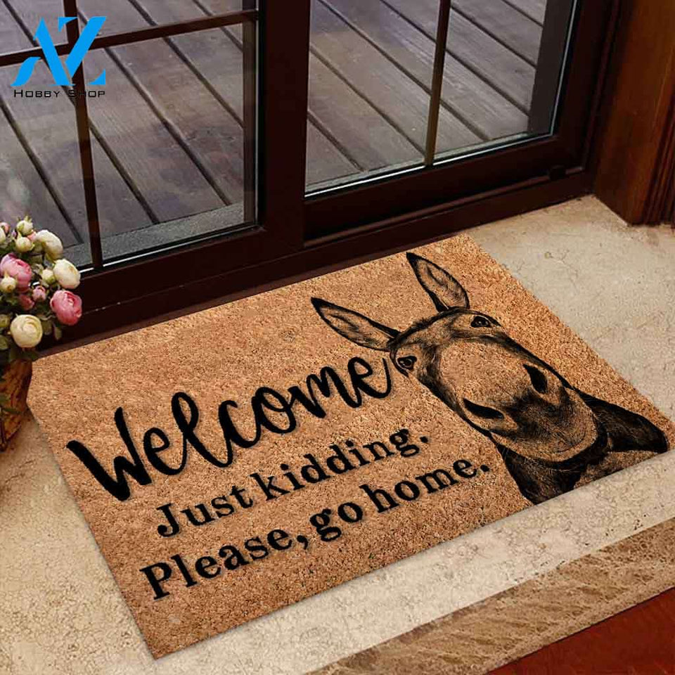 Welcome Just Kidding Please Go Home Doormat Welcome Mat Housewarming Gift Home Decor Funny Doormat Gift For Donkey Lovers Birthday Gift