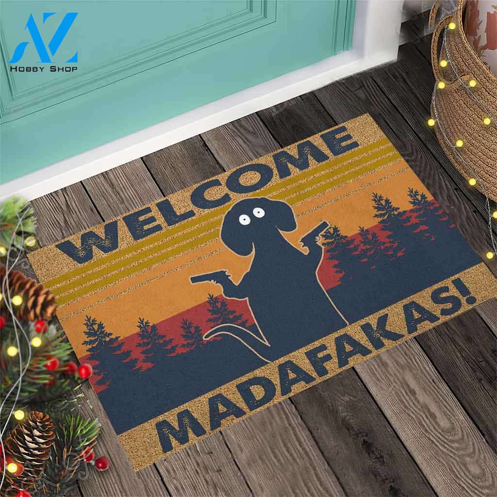 Welcome Madafakas – Dachshunds Easy Clean Welcome DoorMat | Felt And Rubber | 40x60 cm | 45x75 cm | 60x90 cm | Colorful | DO1237