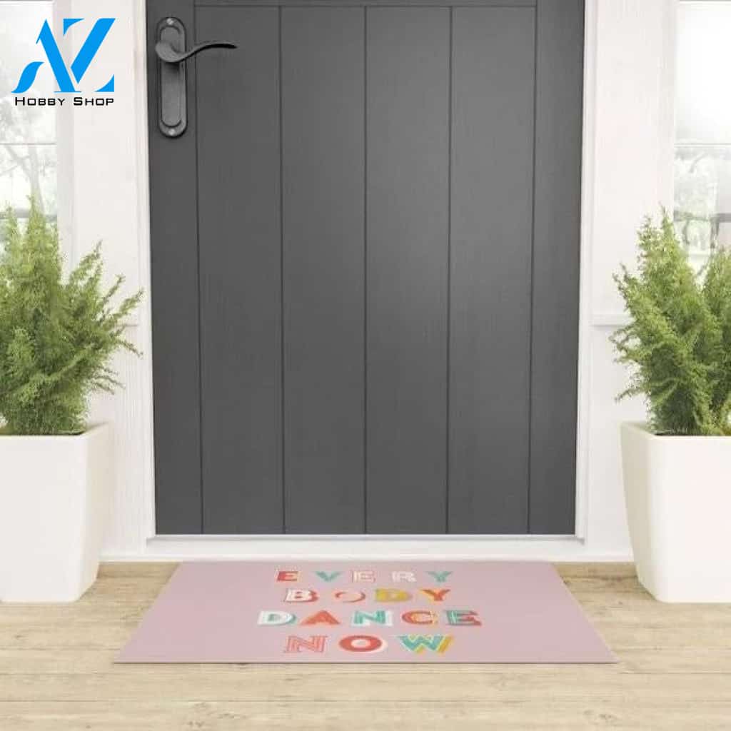 Welcome Mat | Everybody Dance Now - Bright Typography