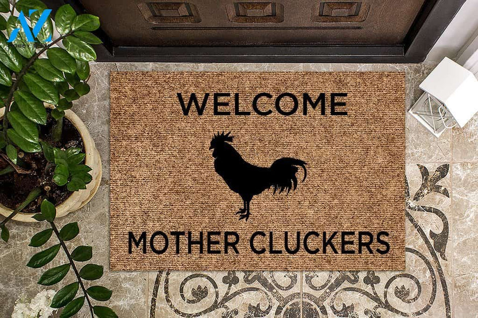 Welcome Mother Cluckers Funny Doormat | Welcome Mat | House Warming Gift