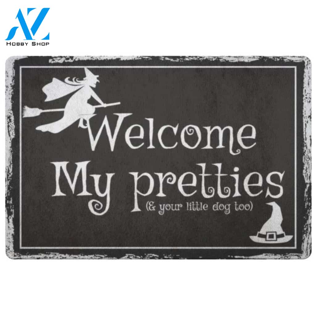 Welcome My Pretties Witch Wizard Halloween Doormat Indoor and Outdoor Mat Entrance Rug Funny Home Decor Closing Gift Gift for Friend Family Gift Idea
