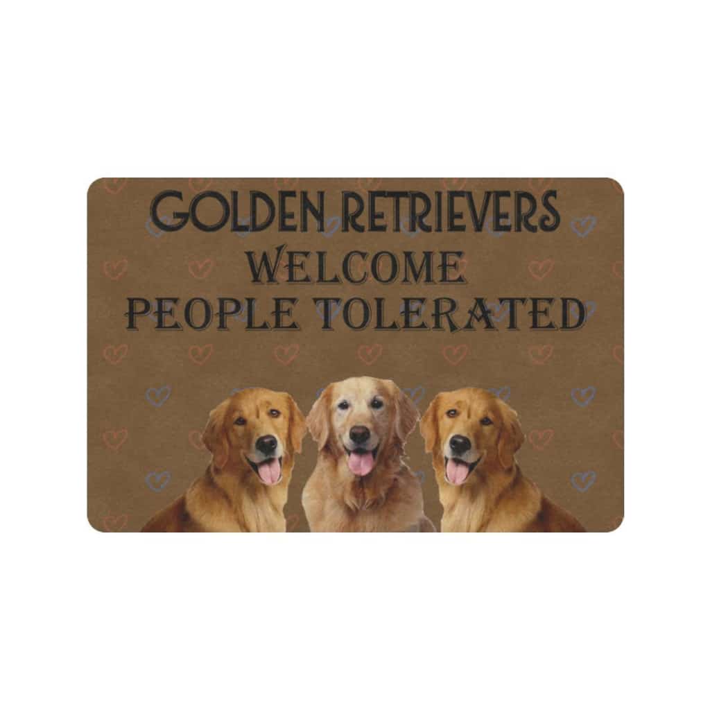 Welcome People Tolerated Golden Retriever Dogs Lover Doormat Welcome Mat