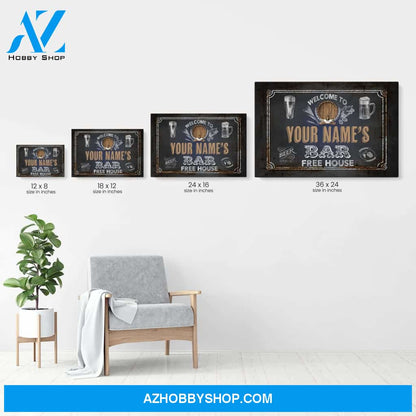 Welcome To Bar Free House Poster & Canvas