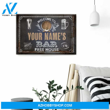 Welcome To Bar Free House Poster & Canvas