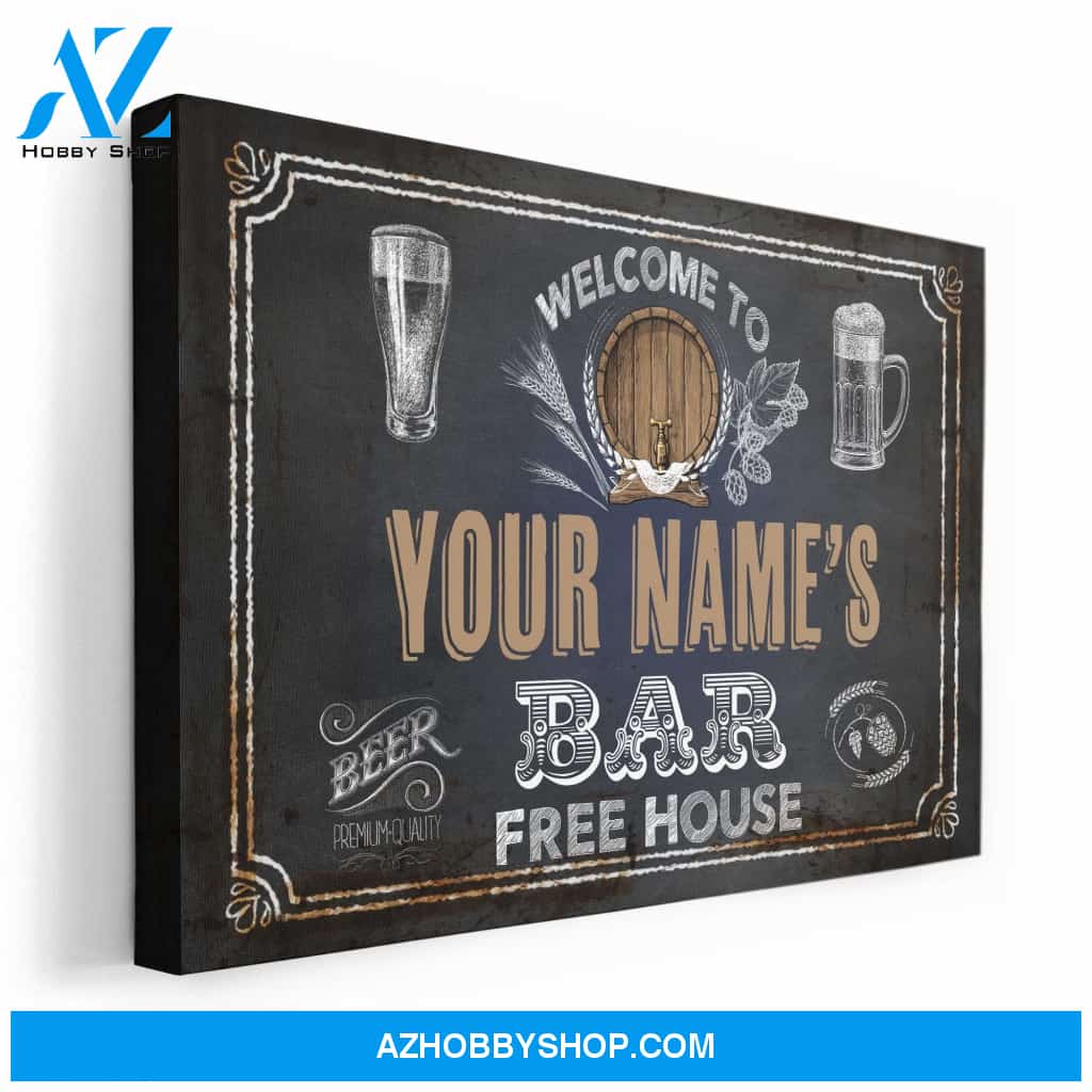 Welcome To Bar Free House Poster & Canvas