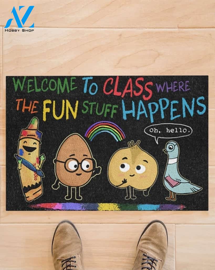 Welcome To Class - Where the Fun Stuff Happens Doormat Welcome Mat House Warming Gift Home Decor Funny Doormat Gift Idea