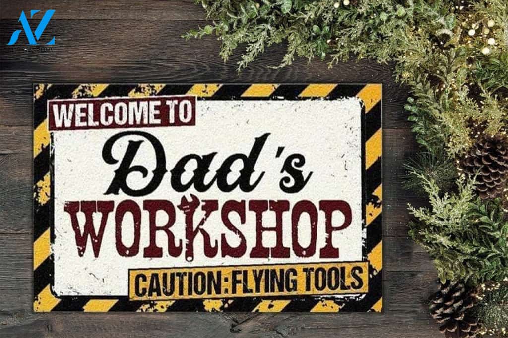 Welcome To Dad's Workshop Dad's Garage Welcome Funny Doormat Gift For Dad Birthday Gift Home Decor Warm House Gift Welcome Mat