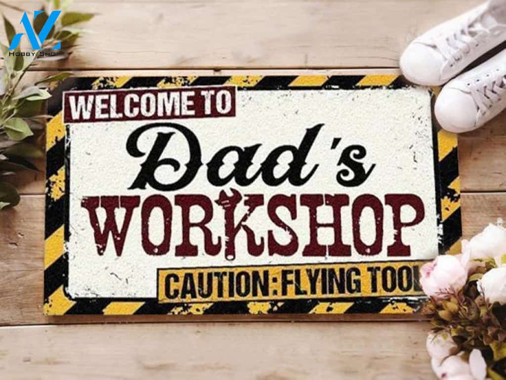 Welcome To Dad's Workshop Dad's Garage Welcome Funny Doormat Gift For Dad Birthday Gift Home Decor Warm House Gift Welcome Mat