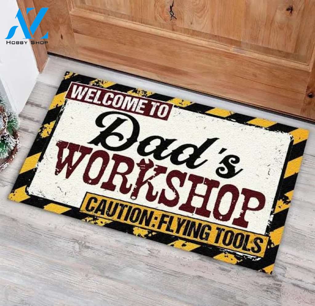 Welcome To Dad's Workshop Indoor And Outdoor Doormat Warm House Gift Welcome Mat Gift For Father Birthday Gift