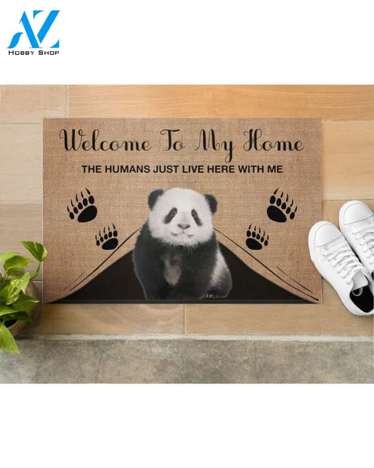 Welcome To My Home The Humans Just Live Here With Panda Indoor And Outdoor Doormat Gift For Panda Lovers Birthday Gift Decor Warm House Gift Welcome Mat