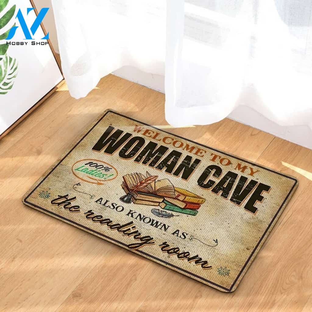 Welcome To My Woman Cave Also Known As The Reading Room Indoor And Outdoor Doormat Warm House Gift Welcome Mat Birthday Gift For Book Lover