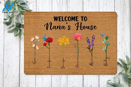 Welcome To Nana s House Flower Personalized Funny Doormat Gift For Friend Family Birthday Gift Home Decor Warm House Gift Welcome Mat