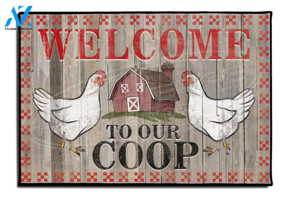 Welcome to Our Coop Chicken Coop Animal Doormat Welcome Mat Farm Rug Farmer House Decor Housewarming Gift Gift for Famer Friend for Chicken Lover Farm Animal Lovers