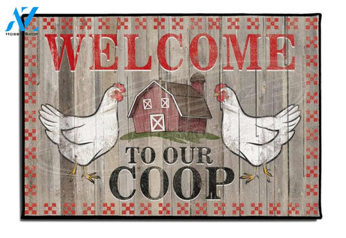 Welcome to Our Coop Chicken Coop Animal Doormat Welcome Mat Farm Rug Farmer House Decor Housewarming Gift Gift for Famer Friend Family Gift for Chicken Lover Farm Animal Lovers