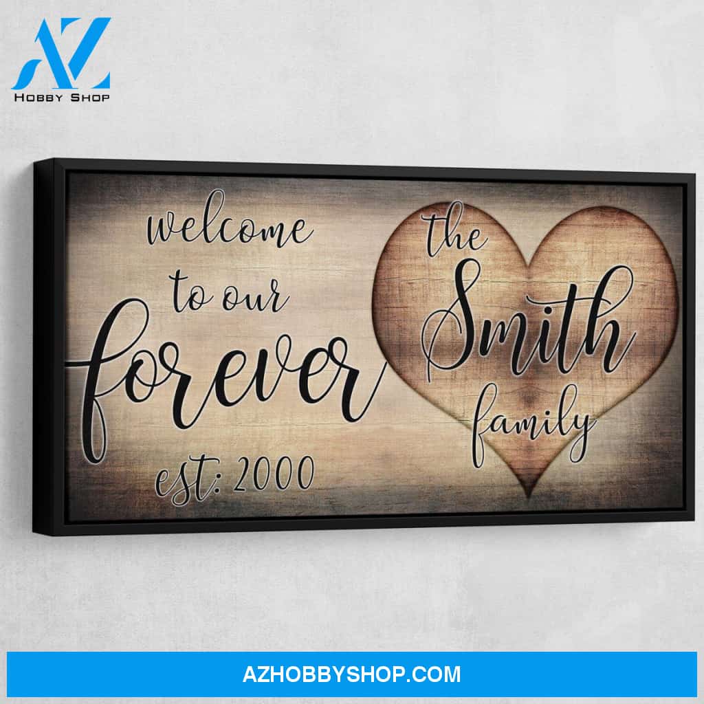 Welcome To Our Forever Personalized Premium Canvas