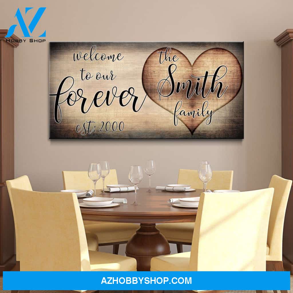 Welcome To Our Forever Personalized Premium Canvas