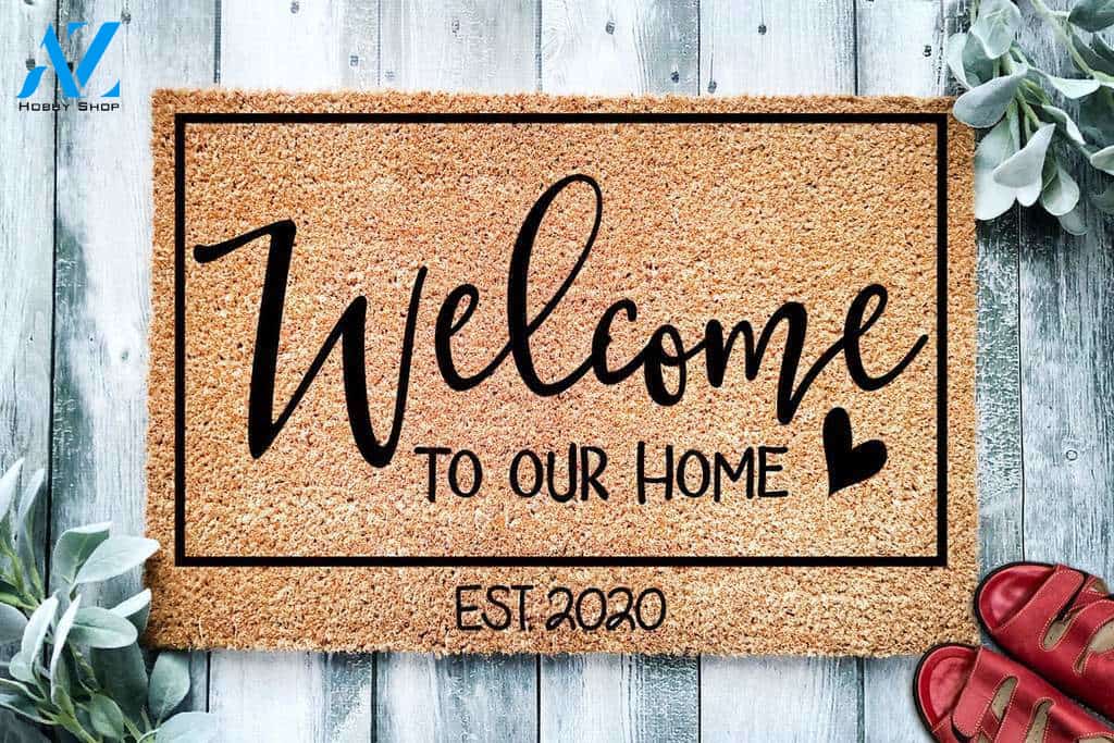 Welcome to Our Home Established Custom Doormat | Welcome Mat | House Warming Gift