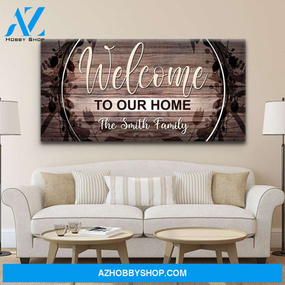 Welcome To Our Home V3 Personalized Premium Canvas