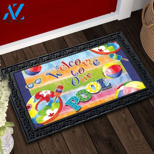 Welcome to Our Pool Doormat - 18" x 30"