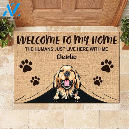 Welcome To The Dog Home - Funny Personalized Dog Doormat 