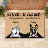 Welcome To The Dog Home - Funny Personalized Dog Doormat 