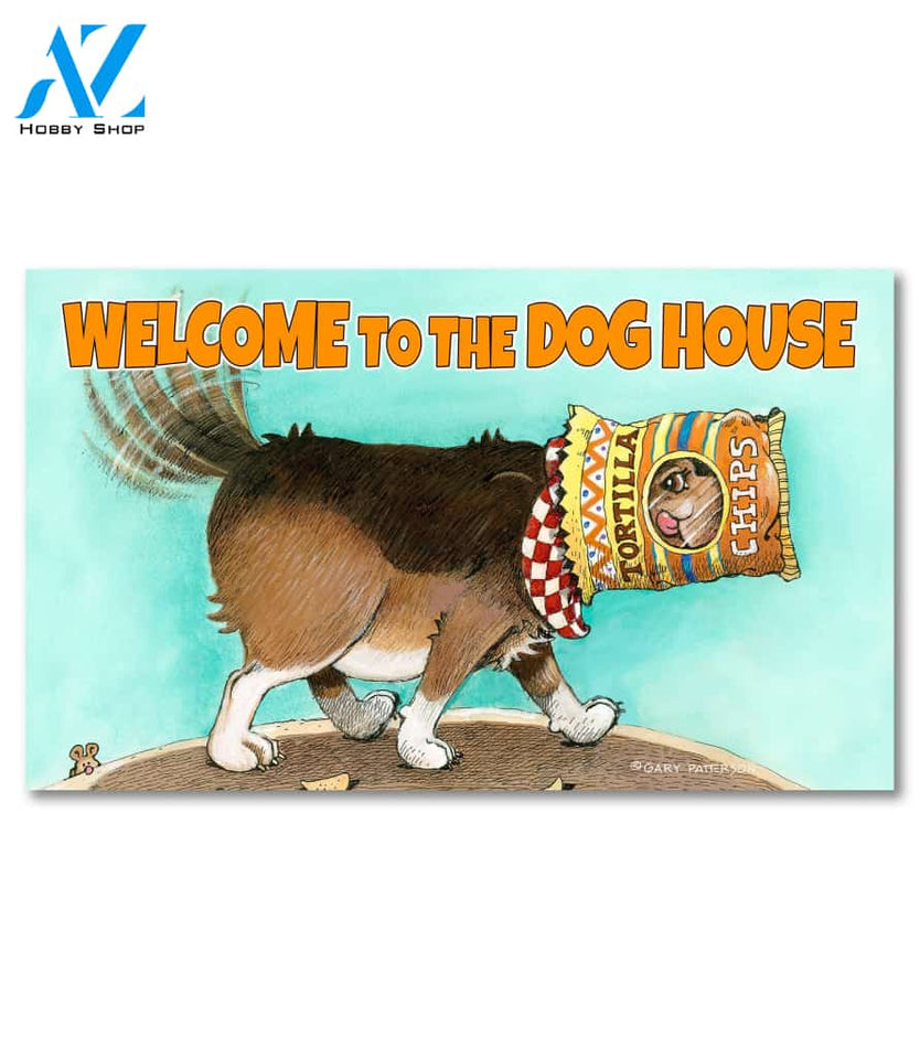 Welcome to the Dog House Doormat - 18" x 30"