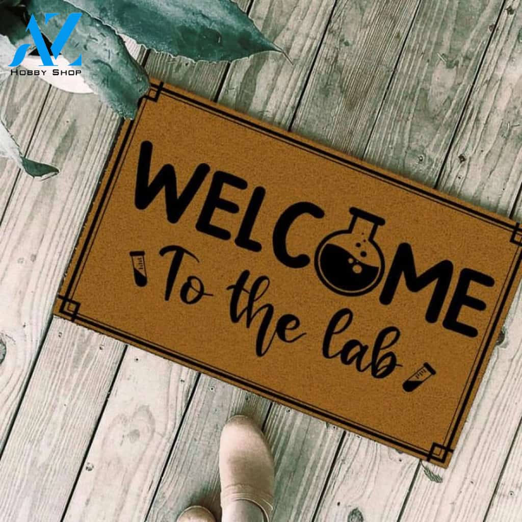 Welcome to the lab Chemistry Funny Indoor And Outdoor Doormat Warm House Gift Welcome Mat Birthday Gift For Chemistry Lovers