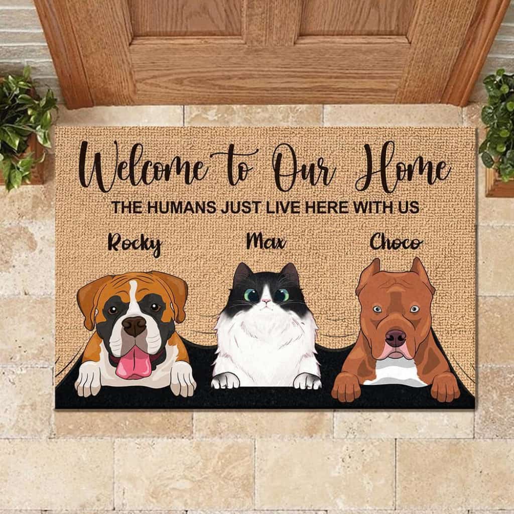 Welcome To The Pet Home - Funny Personalized Doormat Door
