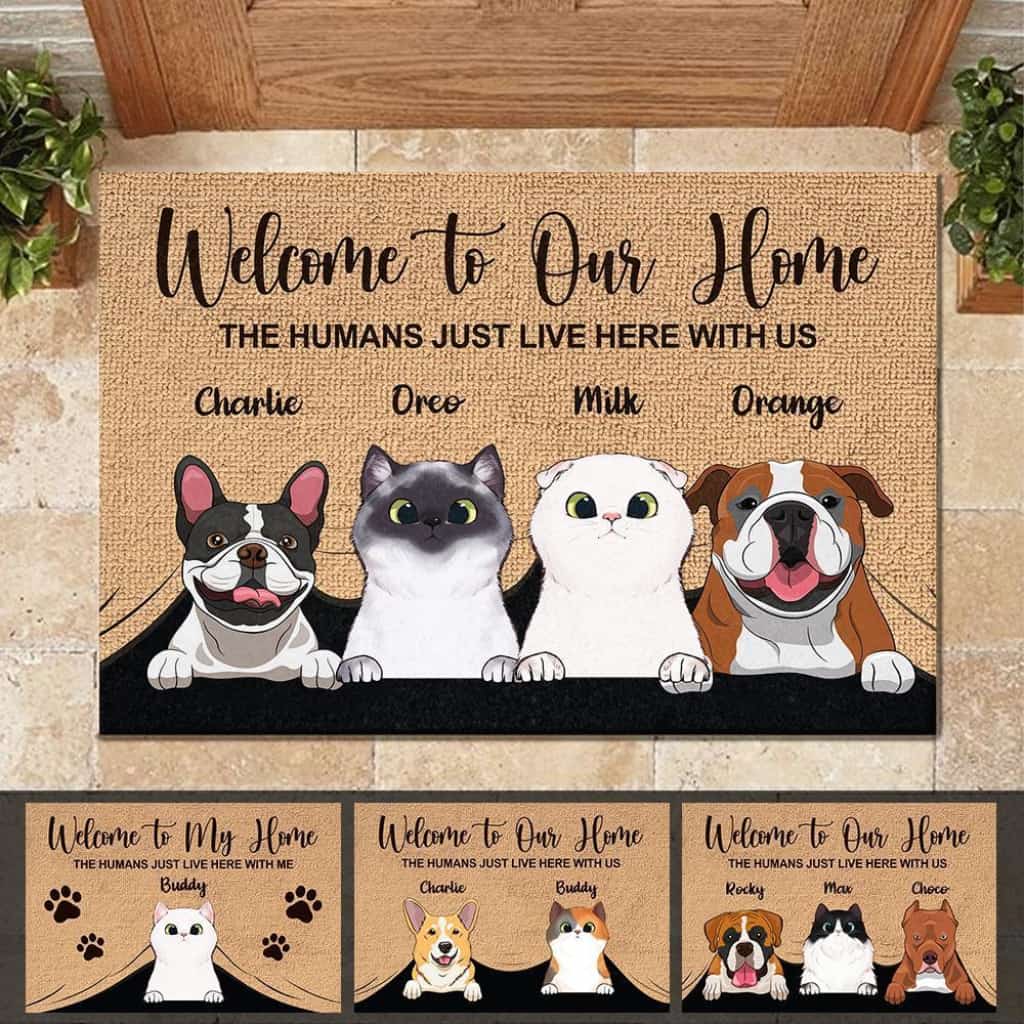 Welcome To The Pet Home - Funny Personalized Doormat Door