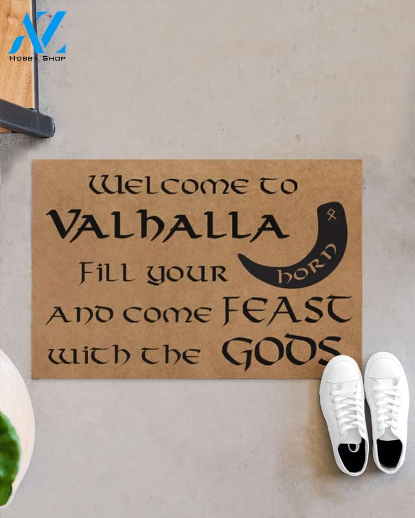 Welcome to Valhalla fill your horn and come feast with the GODS doormat