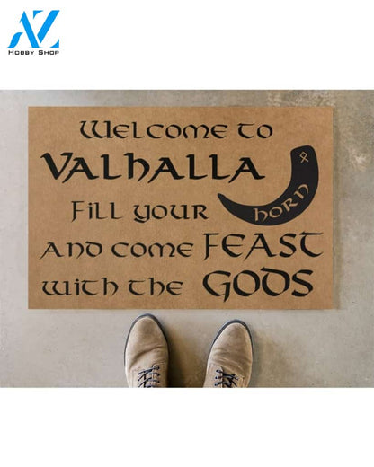 Welcome to Valhalla fill your horn and come feast with the GODS doormat