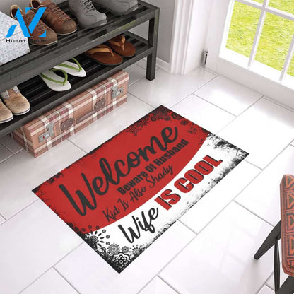 Welcome Wife Is Cool Doormat Indoor And Outdoor Mat Entrance Rug Sweet Home Decor Housewarming Gift Gift For Friend Family Stem Feminist