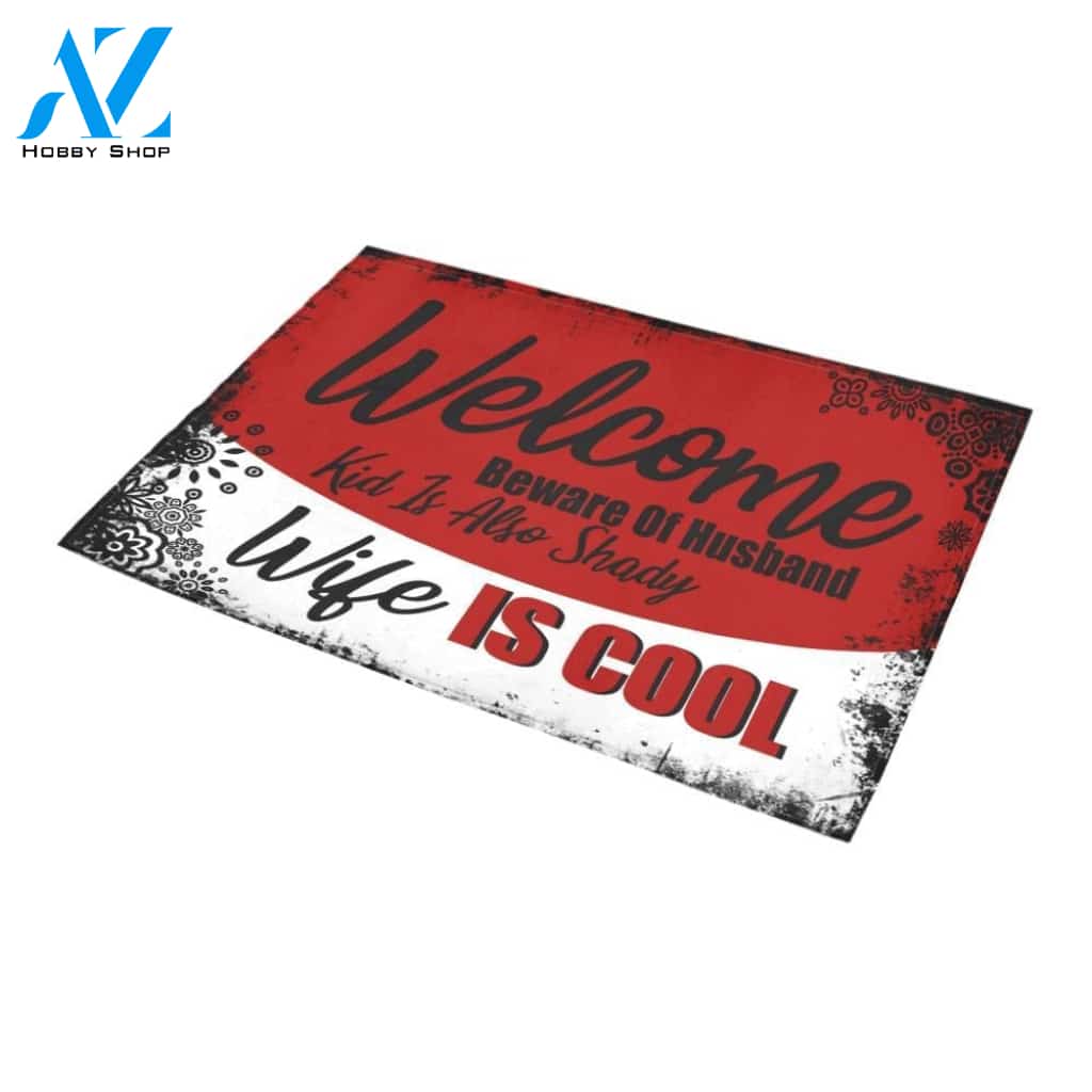 Welcome Wife Is Cool Doormat Indoor And Outdoor Mat Entrance Rug Sweet Home Decor Housewarming Gift Gift For Friend Family Stem Feminist