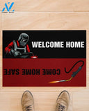 Welder Welcome Home Come Home Safe Indoor And Outdoor Doormat Warm House Gift Welcome Mat Gift For Welder