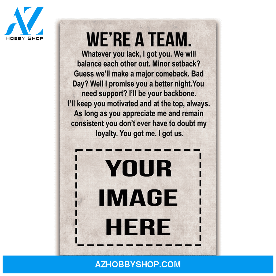 We're A Team - Baseball Custom Canvas With Photo