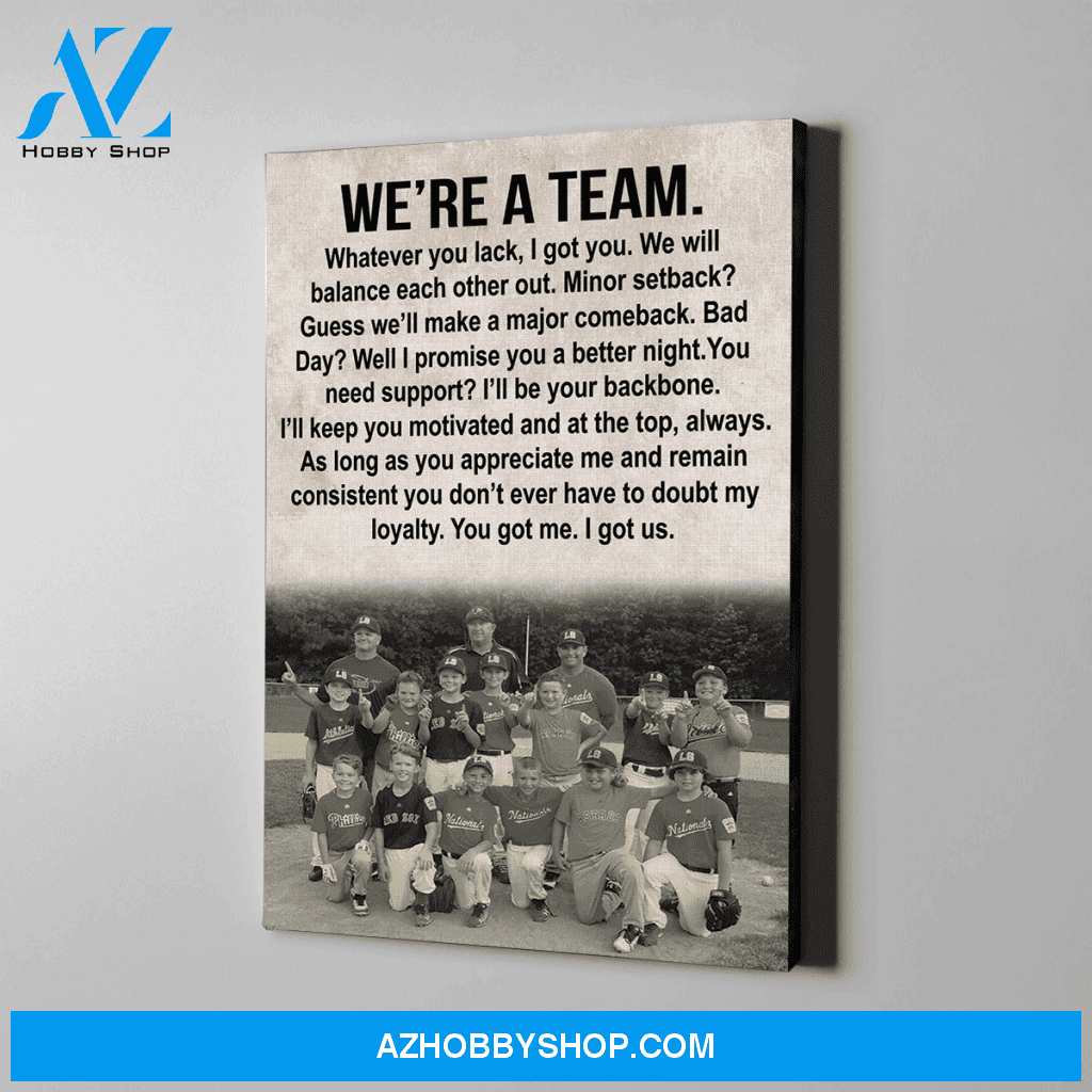We're A Team - Baseball Custom Canvas With Photo