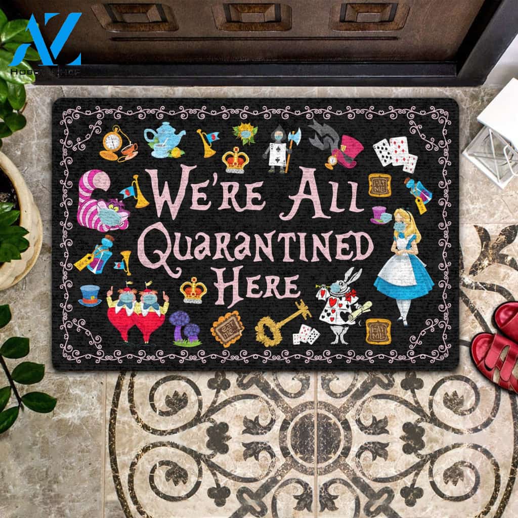 We're All Quarantined Here Doormat Welcome Mat House Warming Gift Home Decor Funny Doormat Gift Idea