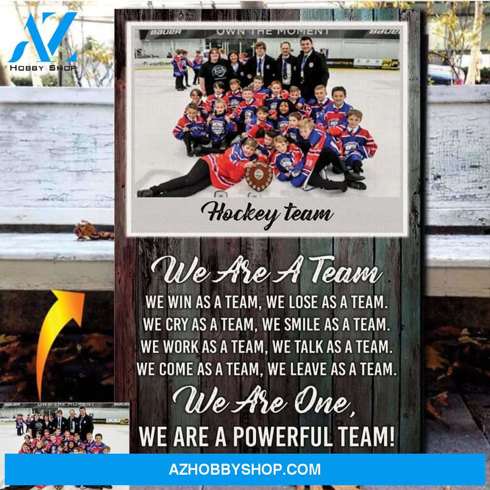 We're one - Hockey custom canvas prints With Photo
