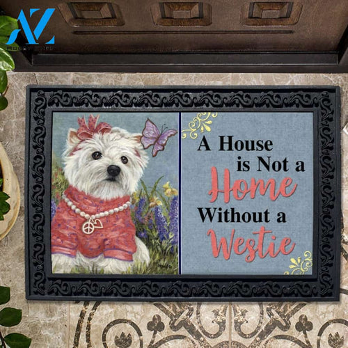West Highland Terrier Westie Butterfly House Not a Home Doormat - 18" x 30"