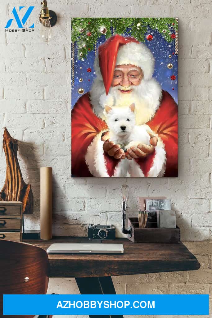 West Highland White Terrier Cherish Santa Christmas Canvas And Poster, Wall Decor Visual Art