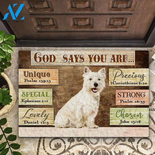 West Highland White Terrier God Says You Are Doormat