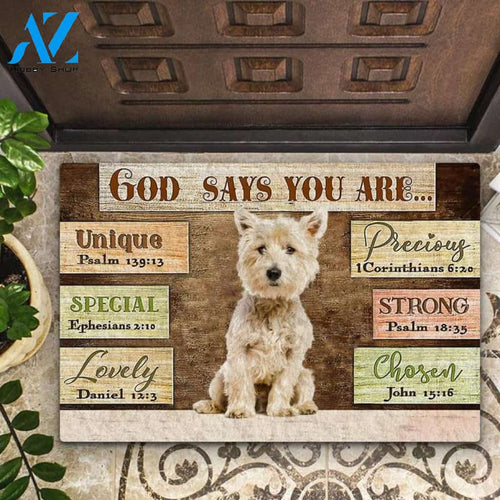 West Highland White Terrier God Says You Are Doormat