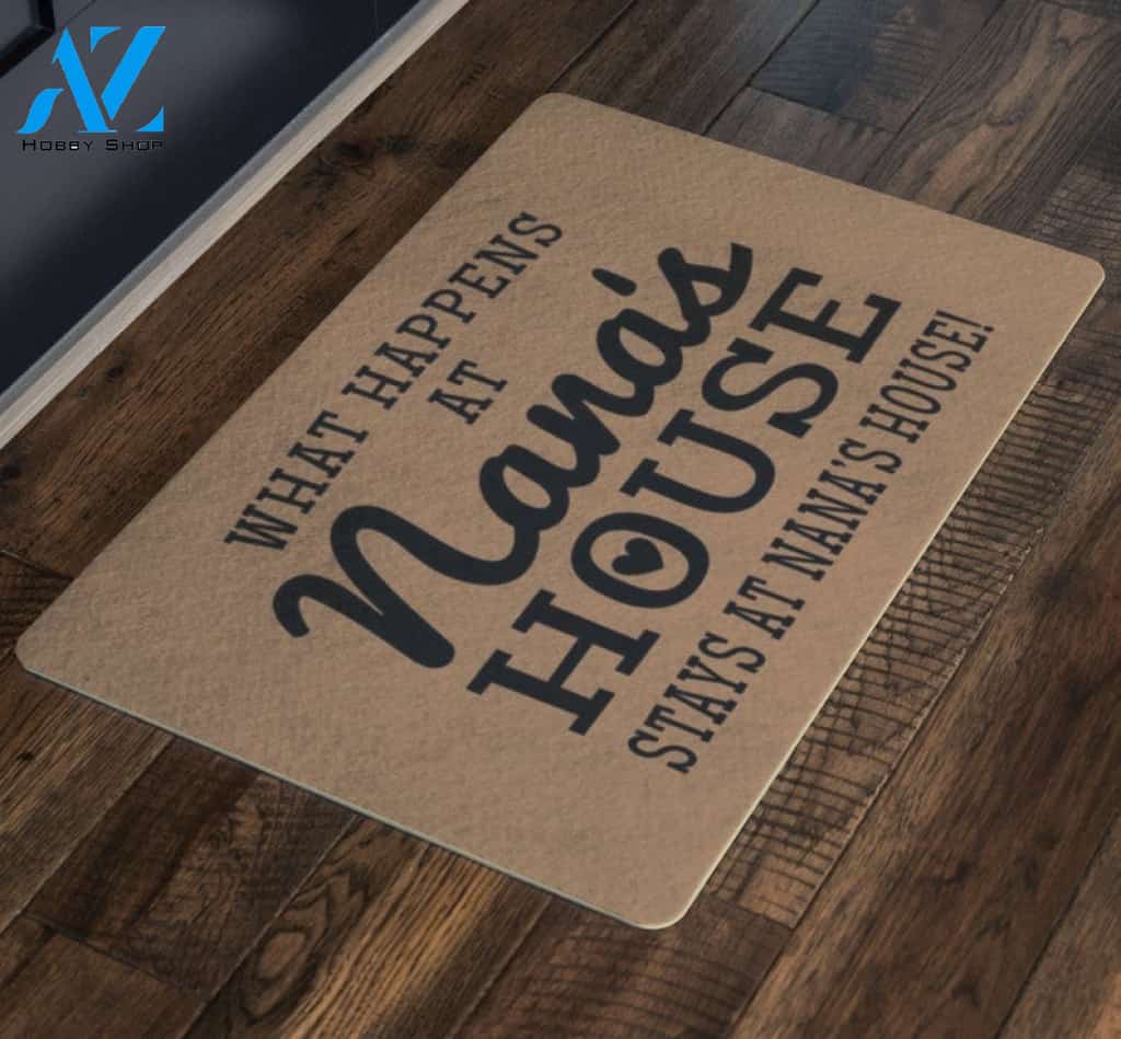 What Happens At NANA'S HOUSE Doormat Gift For Nana, Gift For Grandparents Day Birthday Gift Home Decor Warm House Gift Welcome Mat
