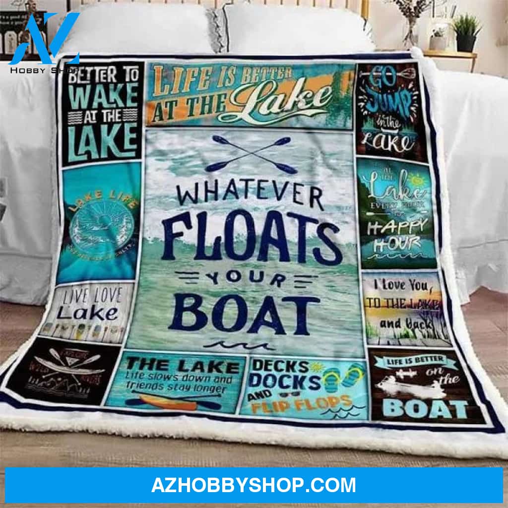Whatever Floats Your Boat And Lake Fleece Blanket Gift For People Home Decor Bedding Couch Sofa Soft And Comfy Cozy
