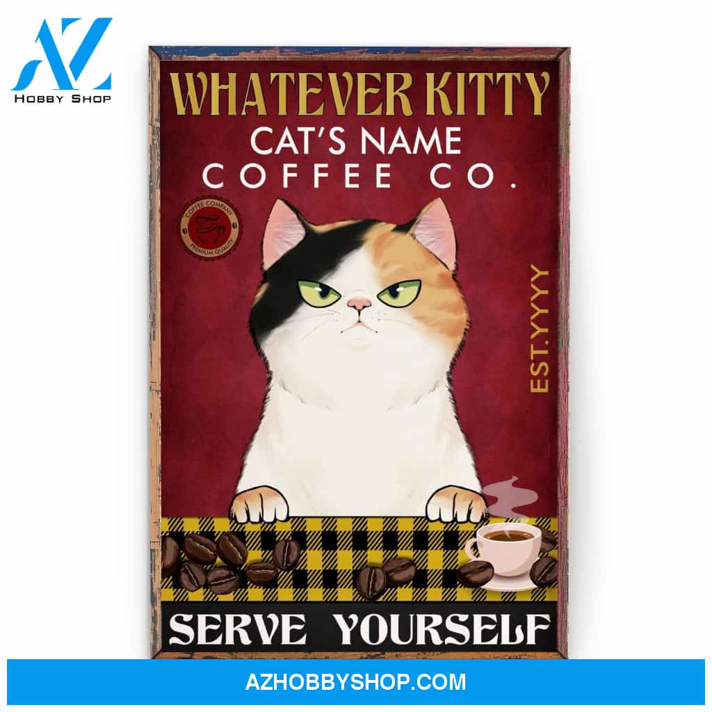 Whatever Kitty Coffee Because Murder Is Wrong Poster & Canvas