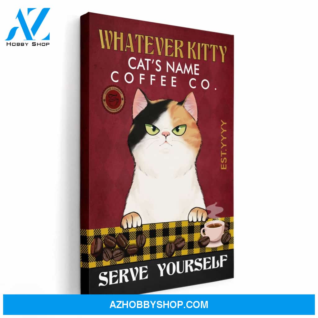 Whatever Kitty Coffee Because Murder Is Wrong Poster & Canvas