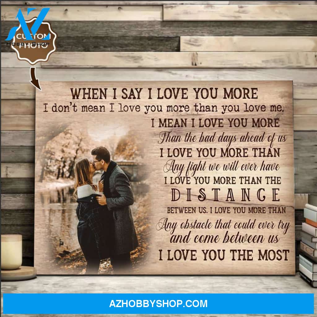 Personalized Canvas, When I Told You I Love You Horizontal Canvas Wall Art