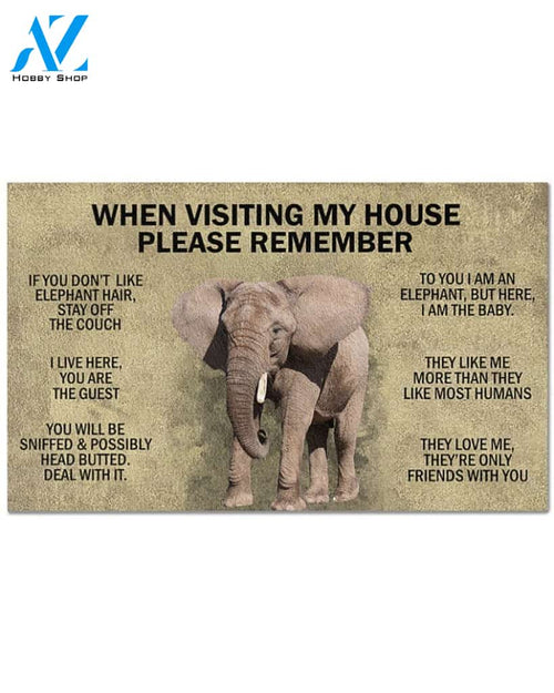 When Visiting My House Elephant Funny Indoor And Outdoor Doormat Warm House Gift Welcome Mat Birthday Gift For Elephant Lovers
